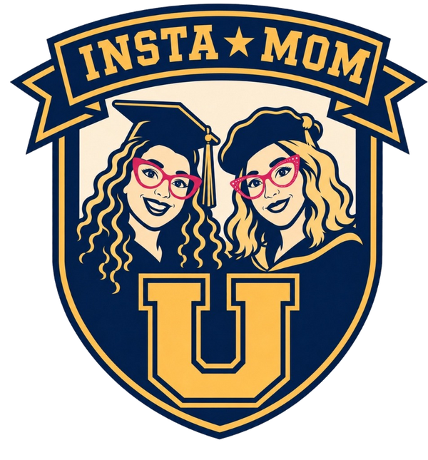 Instamom University